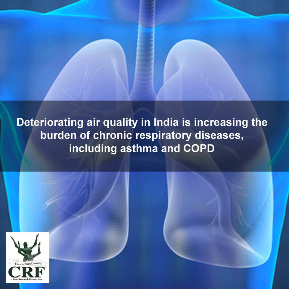 Deteriorating #airquality increases #chronicrespiratorydiseases, including #Asthma and #COPD 

#CRFIndia #ChestResearchFoundation