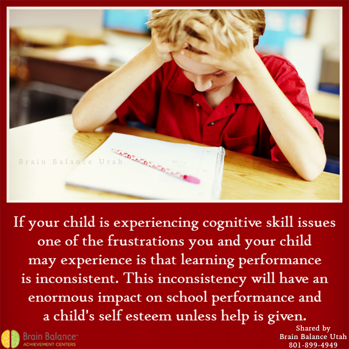 BrainBalanceUT's tweet image. If your #child is #experiencing #cognitiveskill issues one of the #frustrations experienced may be that #learningperformance is inconsistent