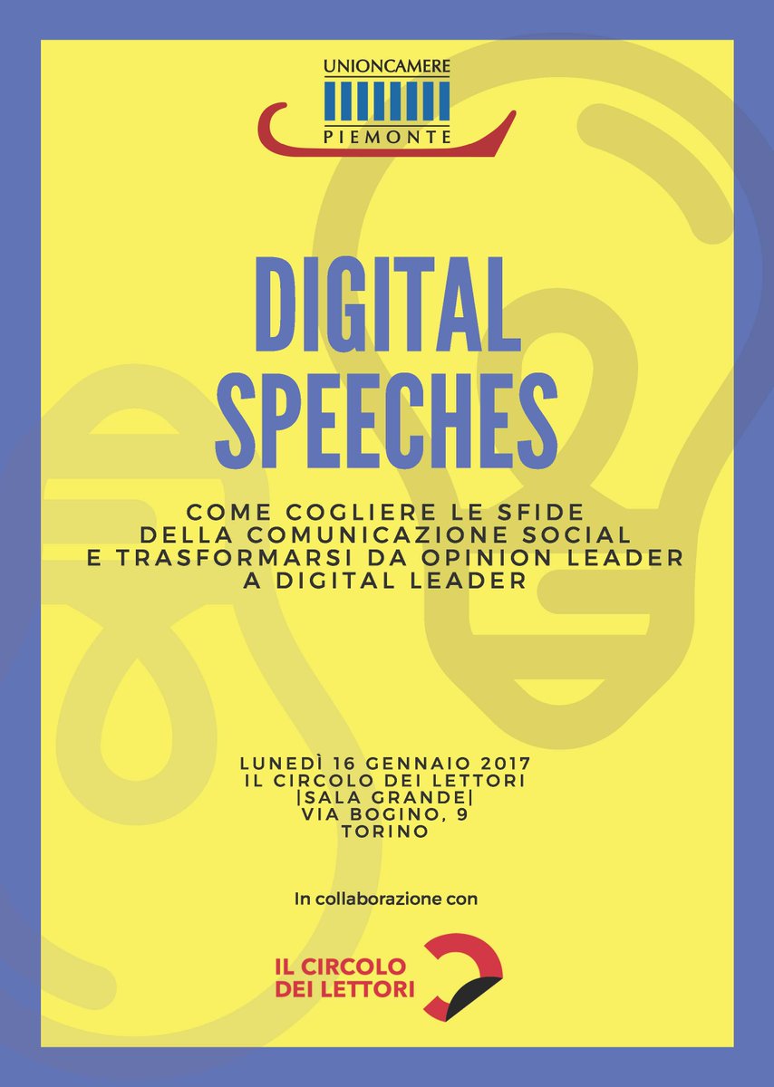 Unioncamere_Pie's tweet photo. Iscriviti a #DigitalSpeeches, il forum per i professionisti della #comunicazione @ConfPiem @CA_Piemonte @Confcommercio @ConfagriTorino https://t.co/GKXqFY6Qxh