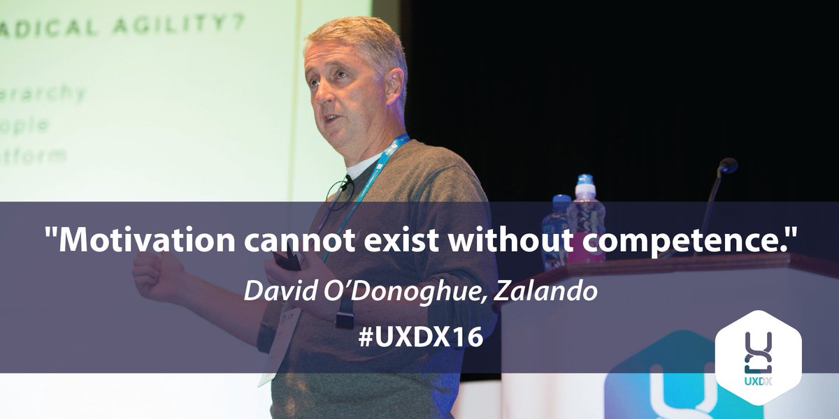 uxdxconf's tweet photo. "Motivation cannot exist without competence." @david_odonoghue @Zalando @ZalandoTech #UXDX16 https://t.co/9iHrLSZWUk