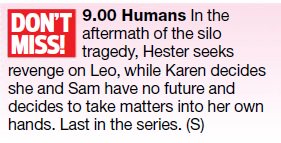 HUMANSaahh's tweet photo. Inside Soap Magazine
Date: Dec 17 - 30 2016
Episode synopsis for the finale of Humans S2
#Humans #HumansClippings https://t.co/Zb86gCpBB6