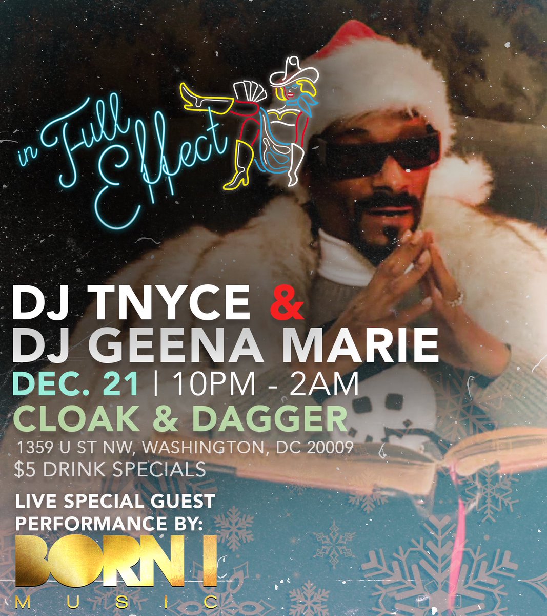 highcaliberx's tweet photo. Meet us at Cloak & Dagger tonight for a special #HoodChristmas Edition of #InFullEffectDc https://t.co/iLRtaozO2Z https://t.co/1En5F1ZBHJ