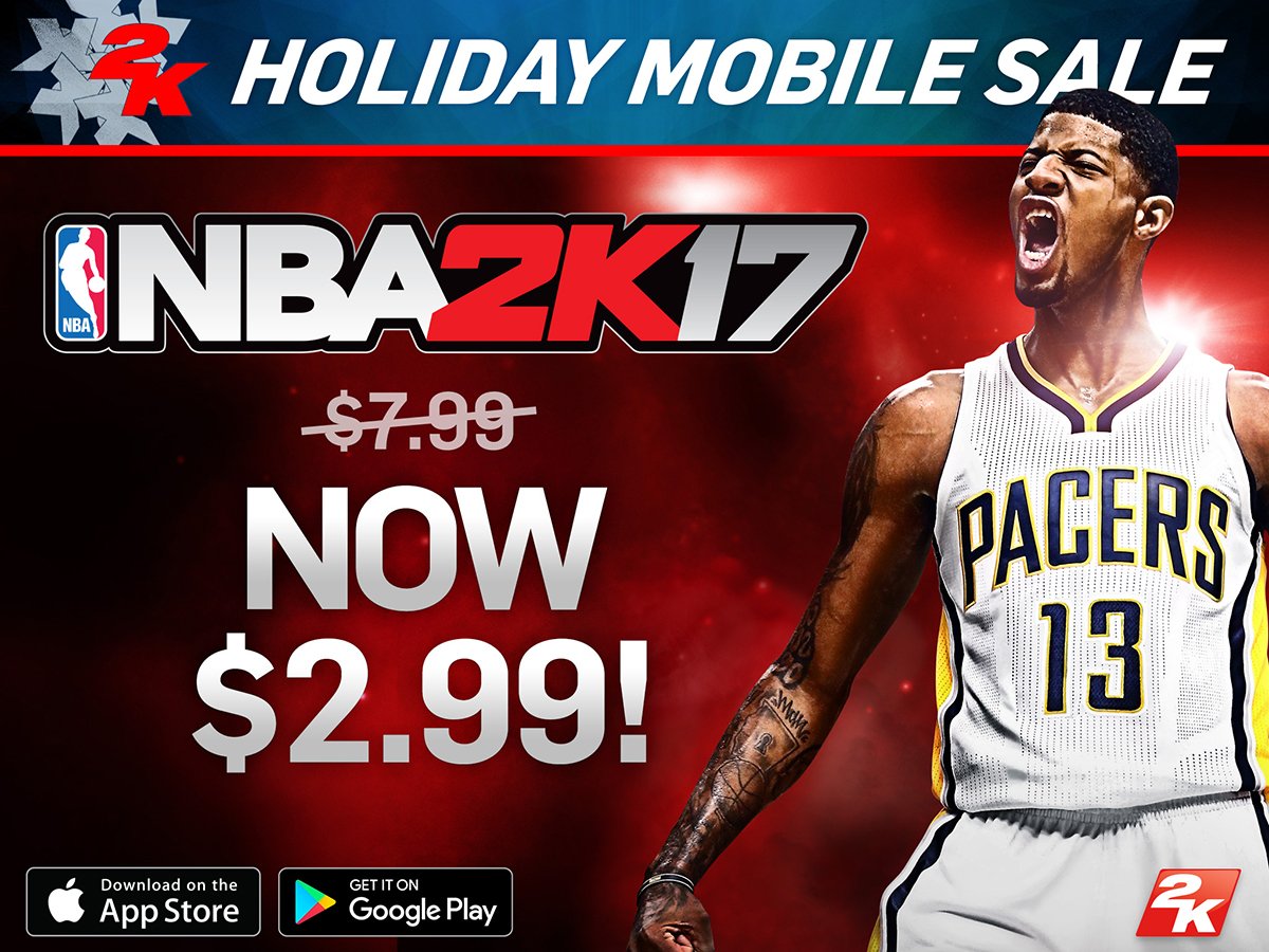 NBA 2K В X: „#NBA2K17 Mobile Is Now On Sale For $2.99 Today.