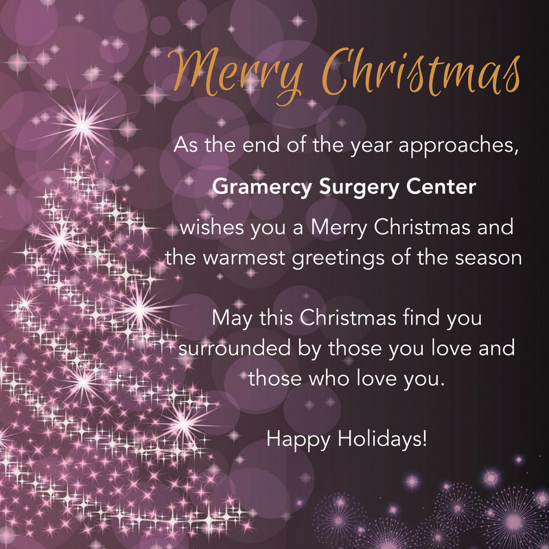 As the year comes to a close, Gramercy Surgery Center, Inc. wishes you a Merry Christmass and Happy Holidays!
