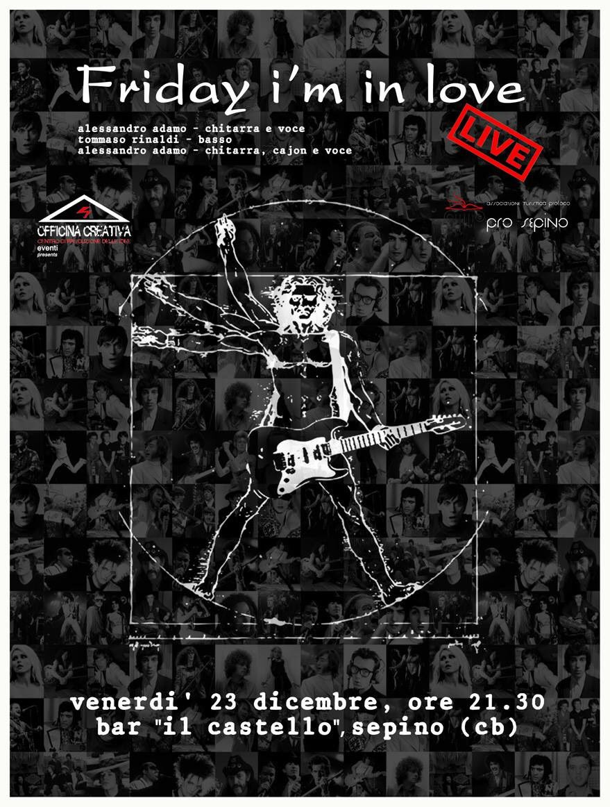 CreativaOff's tweet image. #live: #friday i'm in #love, #bar castello, #Sepino, 23 dicembre. Vi aspettiamo!