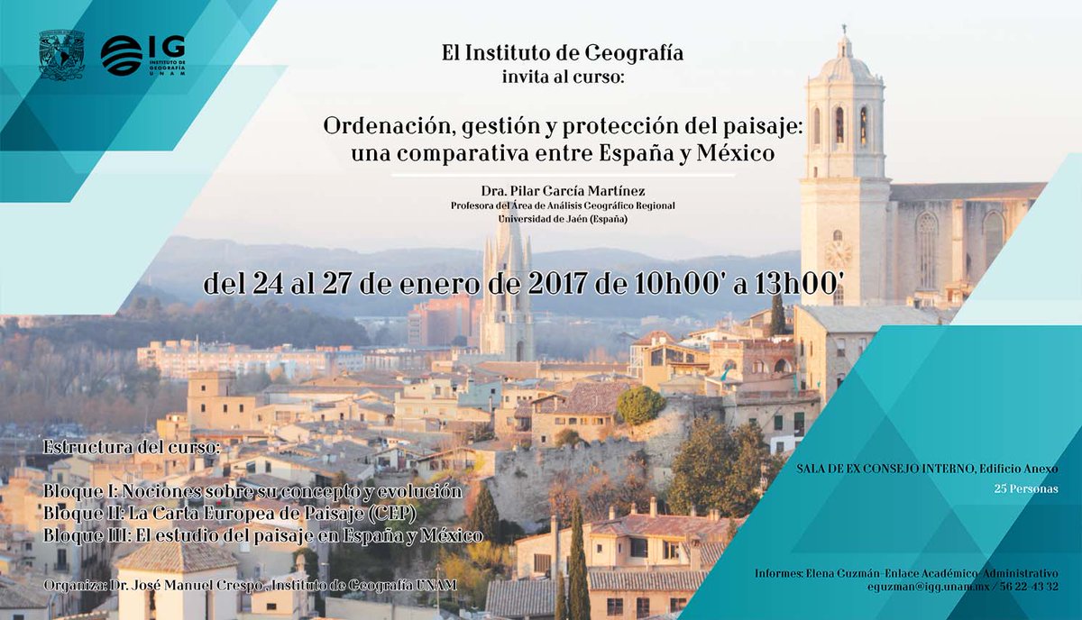 IGeografiaUNAM's tweet photo. Curso: Ordenación, gestión y protección del paisaje: comparativa entre España y México > https://t.co/Ijdm7Tyrad https://t.co/0I4w0qWSjK