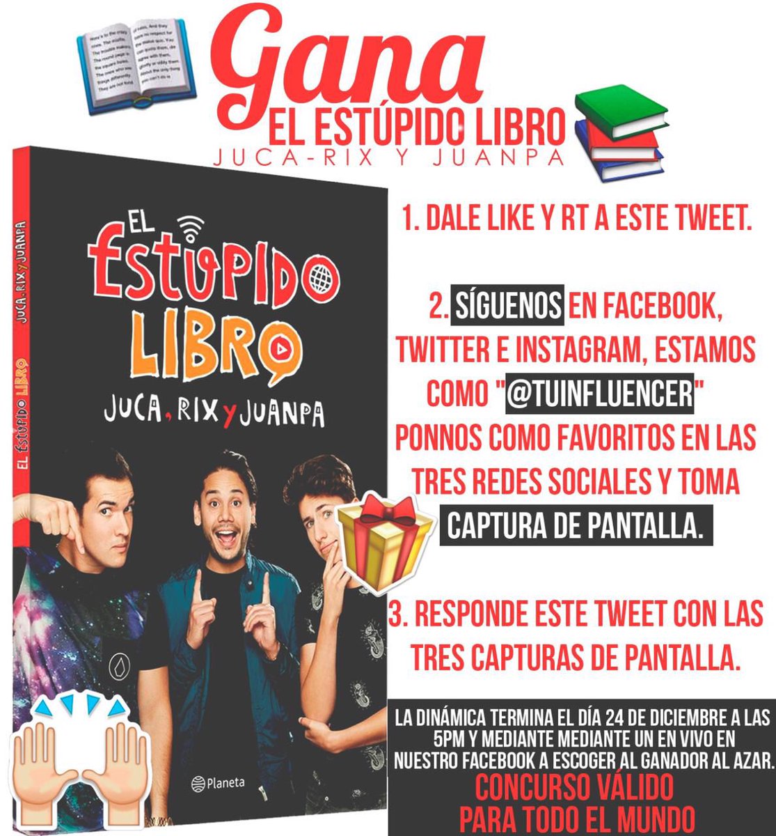 tuinfluencer's tweet photo. Gana #EstupidoLibroDeNavidad de Juanpa, Rix y Juca

Dinámica
1. Da LIKE y RT a este tweet
2. https://t.co/nAjIC0rZla
https://t.co/CZHWipV5Vt https://t.co/IWQas3BT8W