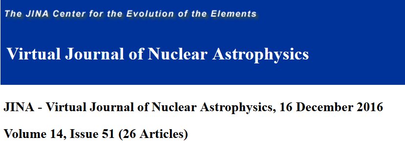 jina_cee's tweet photo. Last 2016 issue JINA-CEE #VirtualJournal of #NuclearAstrophysics with articles from Reddy, Timmes, Heger & more https://t.co/XKqRmgSq3M https://t.co/uuD8RuIL9z