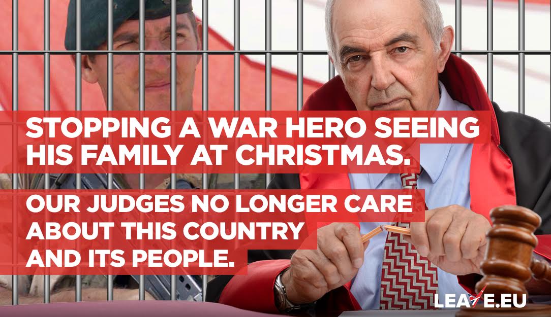 LeaveEUOfficial's tweet image. First they try to block Brexit, now these disgraceful judges prevented a war hero seeing his family at Christmas. Do they hate this country?