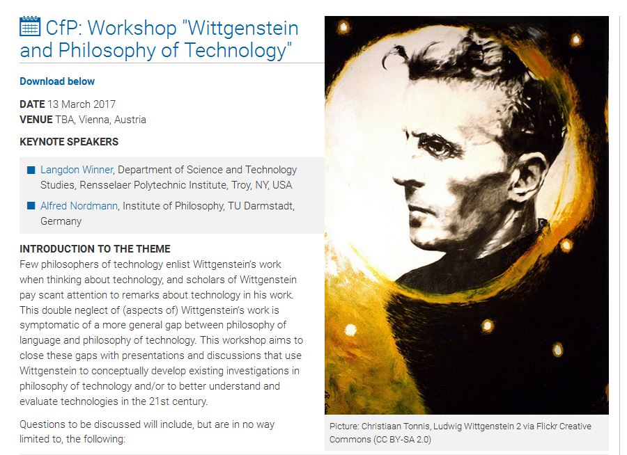 MCoeckelbergh's tweet photo. CfP: Workshop "Wittgenstein and Philosophy of Technology," March 13, 2017 in Vienna. Details: https://t.co/TBfHdr2tQr https://t.co/mTnu0xJjfF