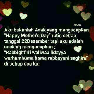 FMarchamah's tweet photo. Aku bukanlah anak yang mengucapkan "Happy Mother's Day" rutin setiap tgl 22Desember tapi aku adalah ... https://t.co/UMaaSEMF5O