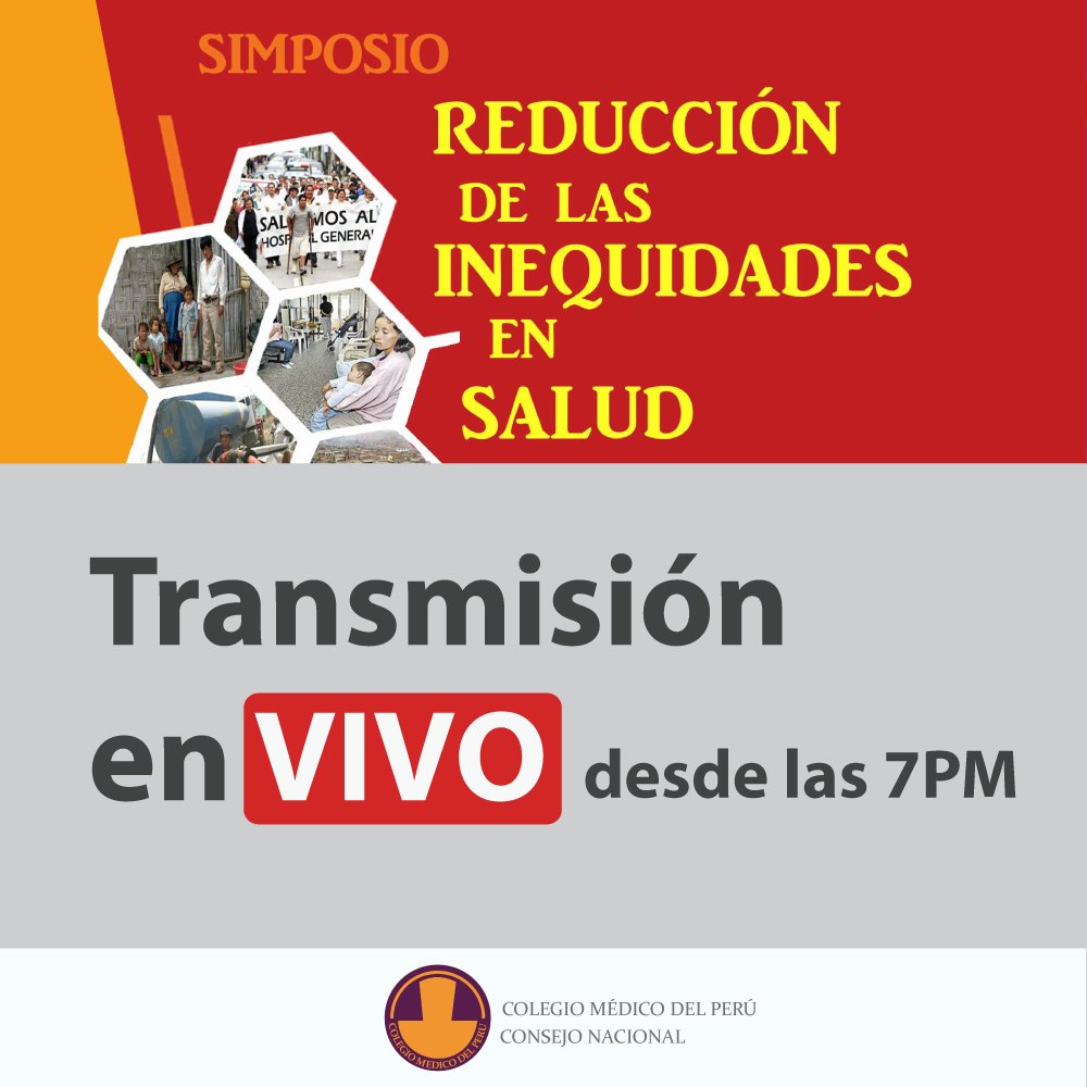 CMP_PERU's tweet photo. #SimposioCMP
No te pierdas de la #transmisión en vivo del Simposio "Reducción de las Inequidades en Salud", hoy a partir de las 7 PM. https://t.co/pdSBEbcJIK