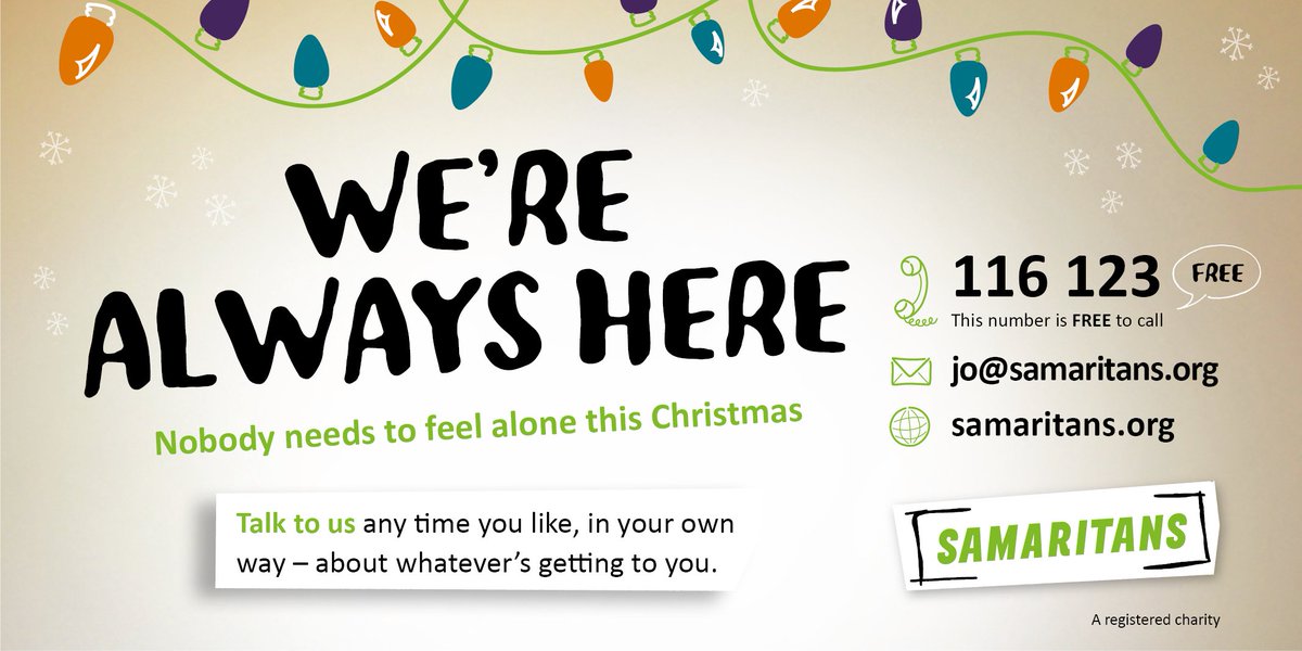 Nobody needs to feel alone this Christmas 🎄 Call us any time, for free, on 116 123 📱 or email us jo@samaritans.org 📧 #WeListen