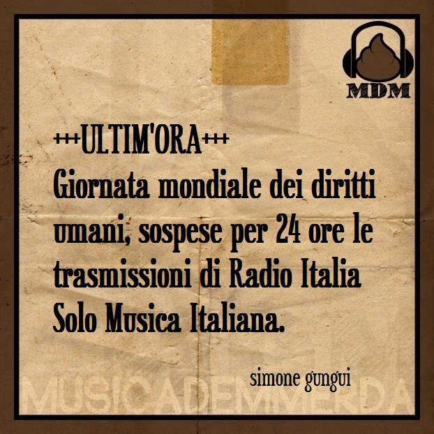 #giornatamondialedirittiumani #radioitalia #solomusicaitaliana

[@SimoneGungui]