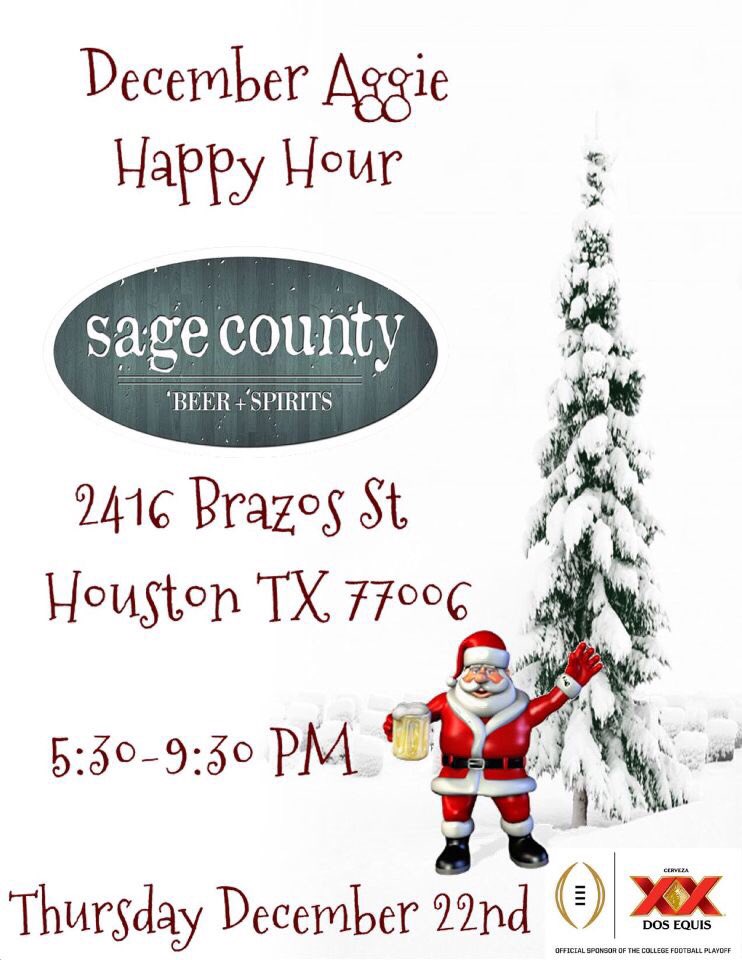 Aggie Happy Hour is TONIGHT @SageCounty! Wear your best Tacky Christmas Outfit for a chance to win prizes! #GigEm