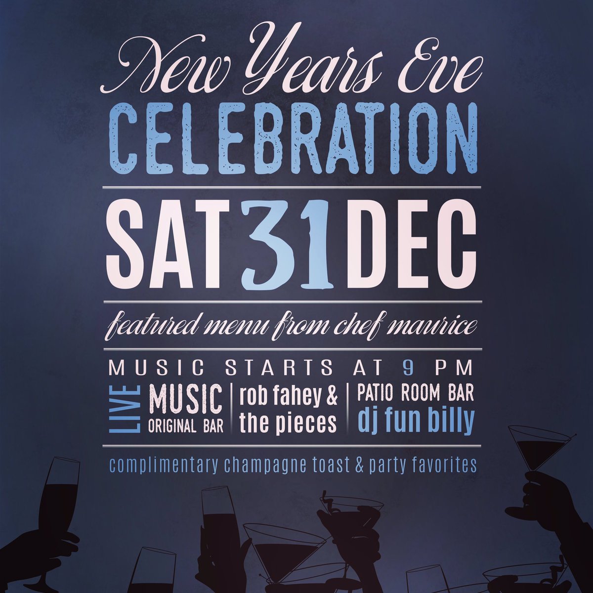 Only a couple of dinner reservations left! Plan on partying with us either way for the ball drop! DJ Fun Billy | Rob Fahey &amp; The Pieces