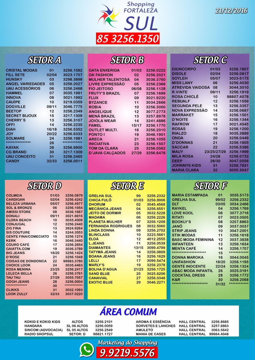 ShopSul's tweet image. Tenha sempre nossa relação de lojas!
#modanoatacado #shoppingfortalezasul #polodemoda #modaemfortaleza