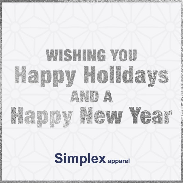 simplexapparel's tweet photo. Happy Holidays and a Happy New Year from the Simplex Apparel team!
#Happyholidays #happynewyear #simplexapparel https://t.co/7qg5Z59uFO