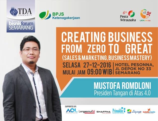 TDA Bisnis Forum, selasa 27 Des 2016, di Hotel Pesona, jln Depok 33 Semarang. 
konfirmasi kehadiran, SMS/WA : 0852-2523-2711  GRATIS!!!