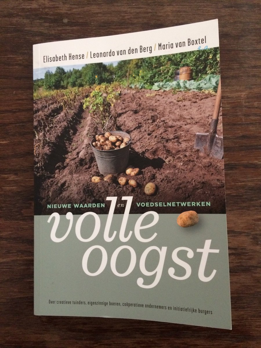 Volle Oogst! Met een hoofdstuk over Community Supported Agriculture @JanvArkelBoeken kijk op volle-oogst.nl