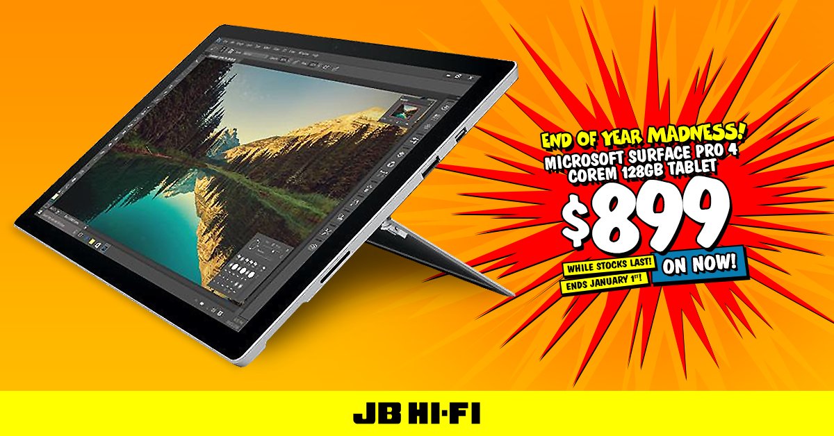 JBHiFi's tweet photo. Microsoft Surface Pro 4 CoreM 128GB Tablet for just $899!! Check out @JBHiFi's End of Year Madness now: https://t.co/D3CSPmE99N https://t.co/vi5FiFcB9G