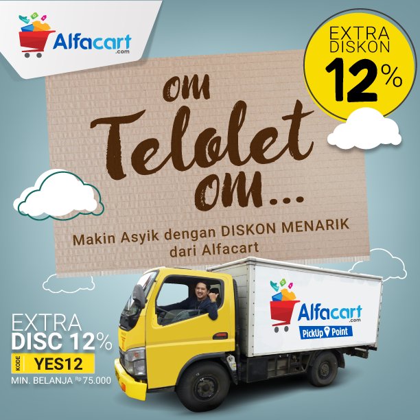 alfamart's tweet photo. Om Telolet Om... Makin Asyik dengan DISKON MENARIK dari Alfacart. Plus  Diskon 12% dengan Kode Voucher: YES12http://alfa.id/omteloletomtw https://t.co/uWfb116nDP