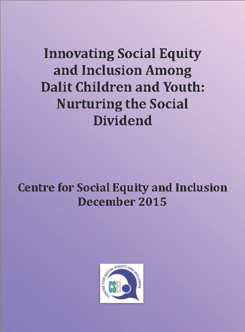 Innovating Social Equity &amp; Inclusion among Dalit Children and Youth- Bihar Report csei.org.in/innovating-soc…