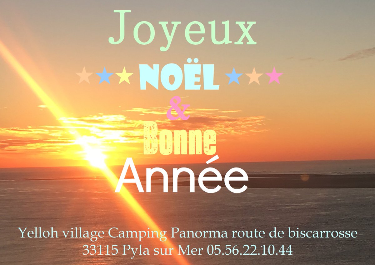 L'équipe du Yelloh! Panorama du Pyla vous souhaite de bonnes fêtes !!! Partagez vos plus beau coucher de soleil au Camping Panorama du Pyla.