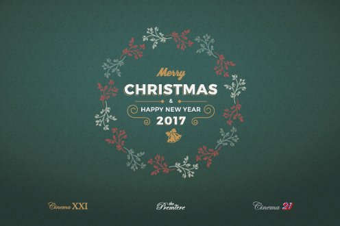 CINEMA 21 mengucapkan: Selamat Natal 2016 &amp; Tahun Baru 2017.