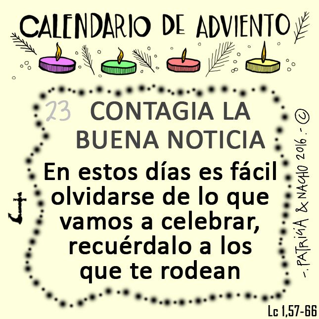 MarillacJMV's tweet photo. IV Viernes #Adviento: ¡CONTAGIA LA BUENA NOTICIA! Ya queda menos para su Venida #Maranatha #VicencianosElMundoNosNecesita #Adviento2016 https://t.co/iV7sXtVxs2