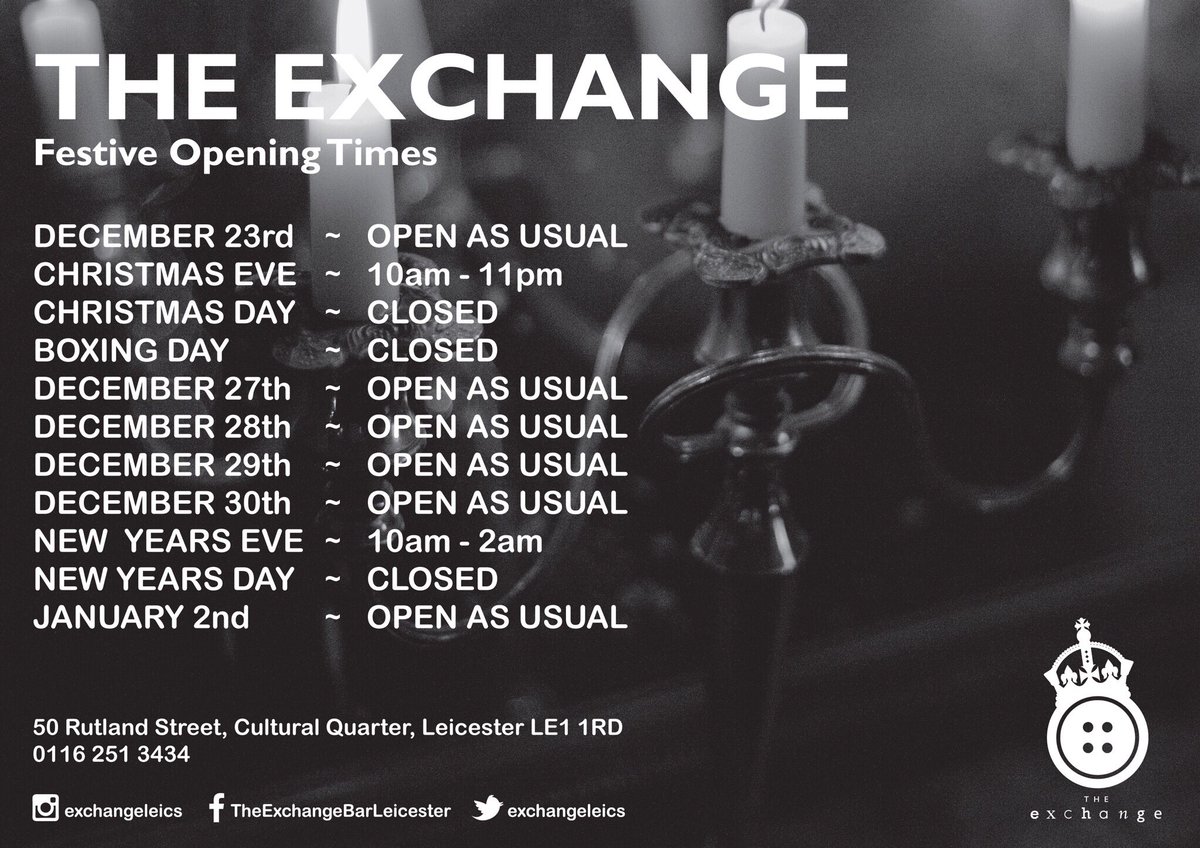 exchangeleics's tweet photo. Our Christmas opening times! 🎄🍾🎅🏻 #theexchangebar #exchangeleicester #exchangeleicsdays #culturalquarter #christmasiscoming https://t.co/ZI0v7Z0eOK