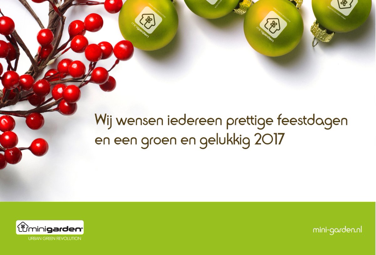 Wij wensen iedereen prettige feestdagen en een groen en gelukkig 2017