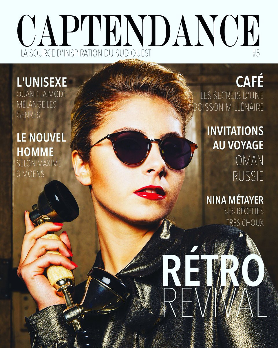 captendance's tweet image. Découvrez dès aujourd'hui le #magazine #CAPTENDANCE #5 avec @SimoensMaxime @NinaMetayer
#fashion #travel #toulouse #lifestyle #frenchculture