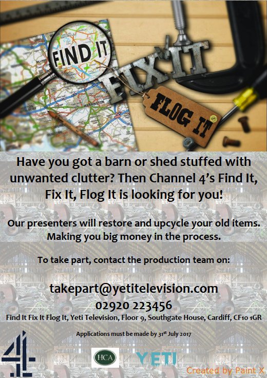 Shedloads of stuff? Fancy making a few bob? <a href="/HenryColeTV/">Henry Cole</a> and Simon O'Brien are ready to rummage! Contact: max.davies@yetitelevision.com