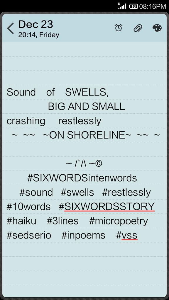 Mona_adorable's tweet photo. #SIXWORDSintenwords
#sound #swells #restlessly #10words #SIXWORDSSTORY #haiku #3lines #micropoetry
#sedserio #inpoems #amwriting #vss https://t.co/FDCW4H8Jkx