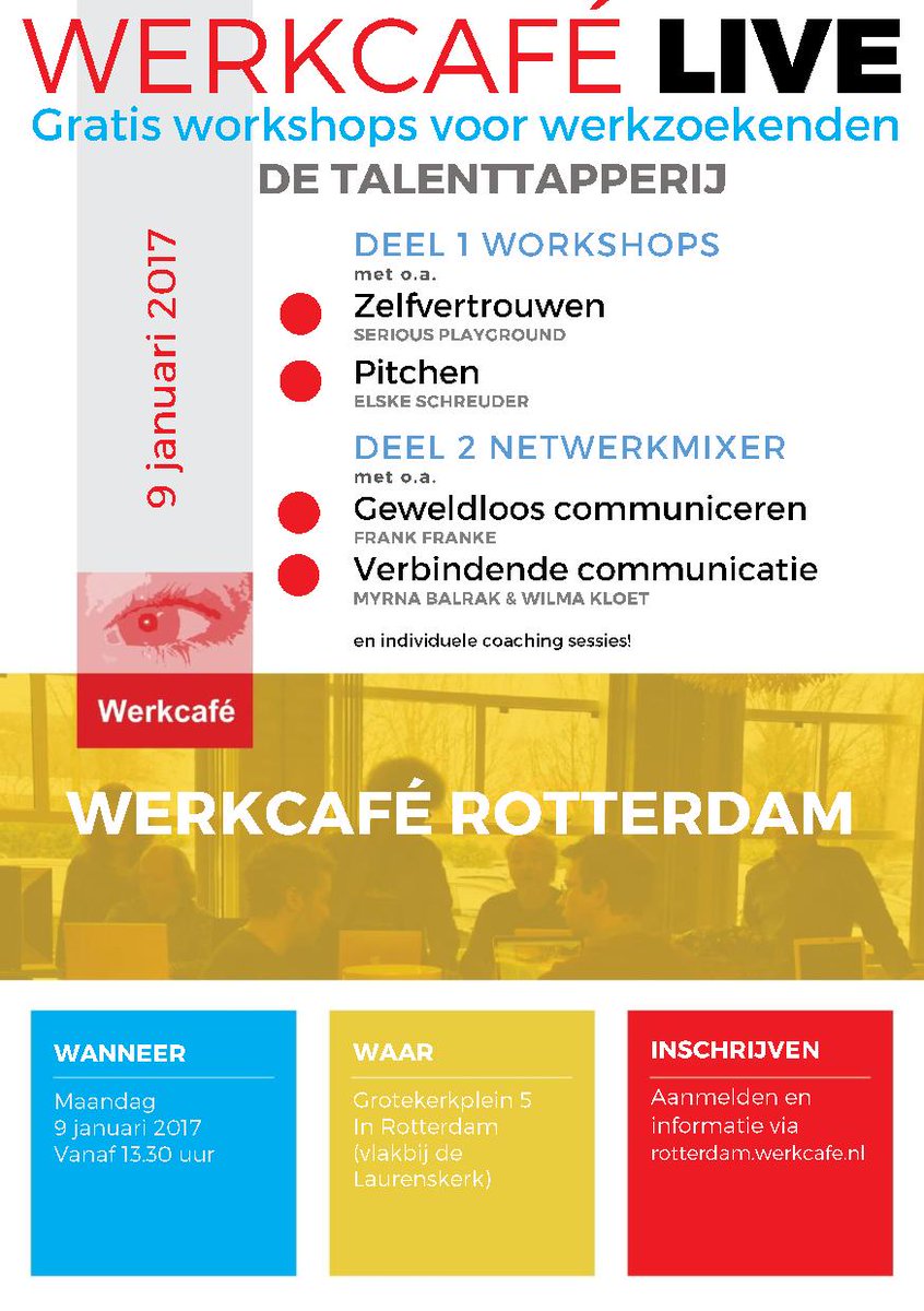 Werkcafe's tweet photo. Je kunt je weer inschrijven voor Werkcafé Live 010. Gratis workshops voor werkzoekenden in Rotterdam Meer info op: https://t.co/2SMslojjRr https://t.co/8BxUVzjuvU