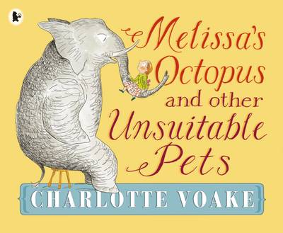 RealStoryTots's tweet photo. A funny book! Day 22 of our #BookAdventCalendar is Melissa's Octopus and Other Unsuitable Pets by Charlotte Voake, published by @Candlewick. https://t.co/VxacR0WkUz