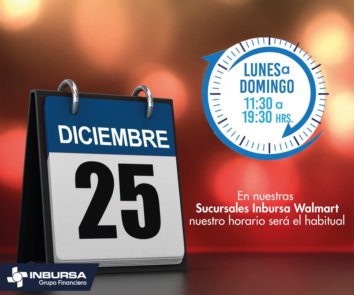 Descubrir 30+ imagen banco inbursa walmart horarios de servicio