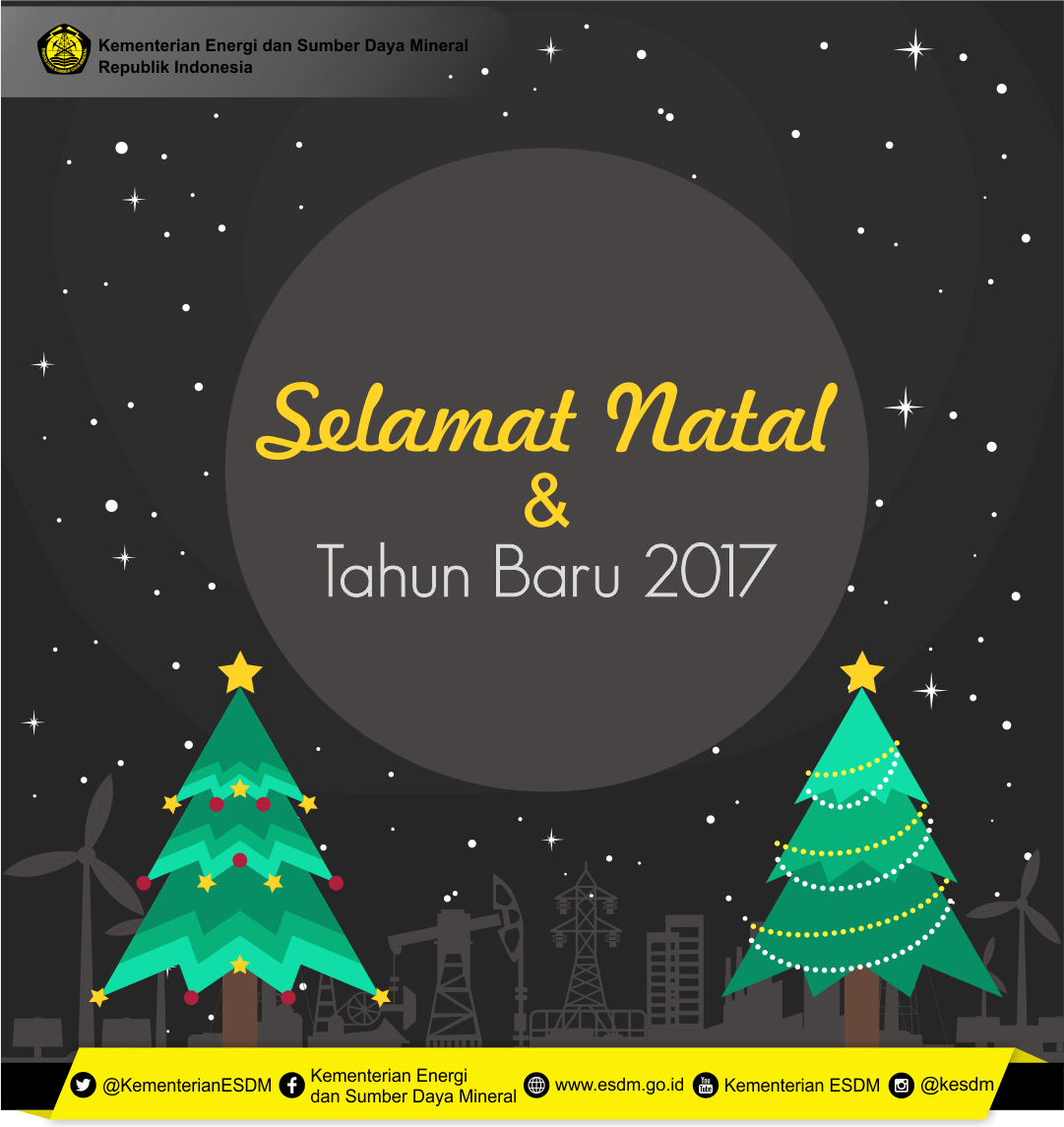 KementerianESDM's tweet photo. Keluarga Besar KESDM mengucapkan Selamat Natal 2016 &amp; Tahun Baru 2017! Mari kejar semangat baru utk songsong Indonesia mandiri energi! https://t.co/nEktmQB1mE