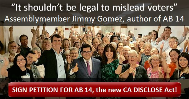 CACleanMoney's tweet photo. Great @JimmyGomezCA quote, author #AB14 CA #DISCLOSEAct: "It shouldn't be legal to mislead voters." SIGN PETITION: https://t.co/Tvq6PMc5MY https://t.co/uMorrghALe