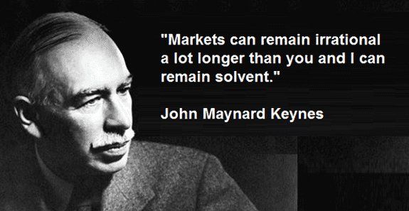 Omega Point on X: "“Markets can remain irrational longer than you can  remain solvent” - John Maynard Keynes #Investing #Markets #Quote  #QuoteOfTheDay https://t.co/SDy96z3iFG" / X