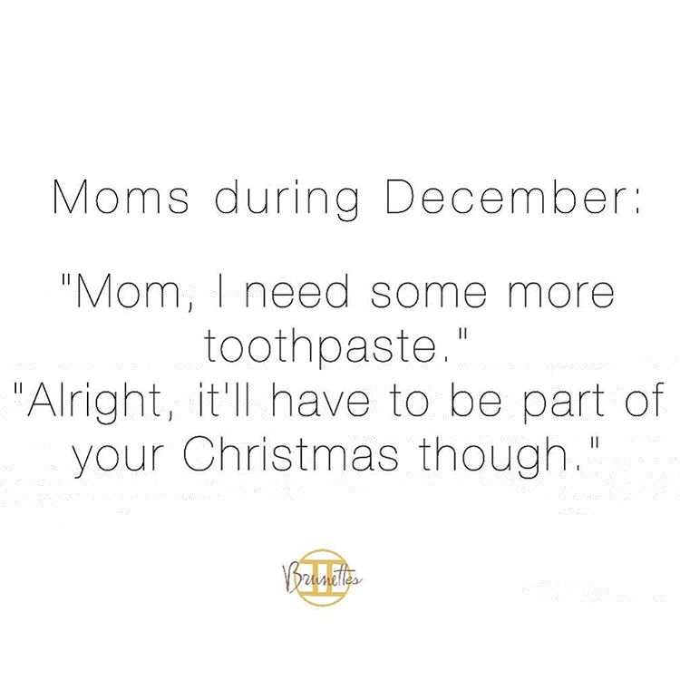 #mymom #sotrue #stockingstuffer #butmom #christmas #qotd