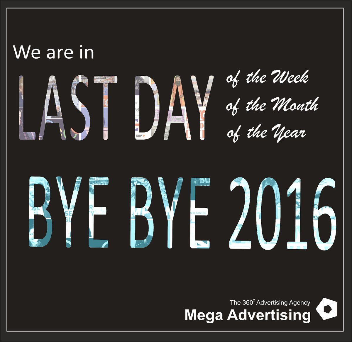 AdvertisingMega's tweet image. #ByeBye2016 #GlimpseOf2016