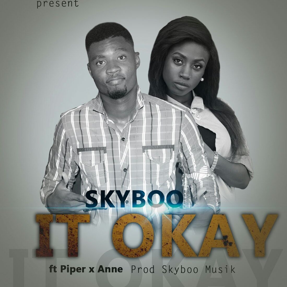SkybooMusik's tweet photo. Skyboo Musik's twin banger release is today. Get ready for. 
IT’S OKAY ft Piper X https://t.co/cWfUkbRGL0