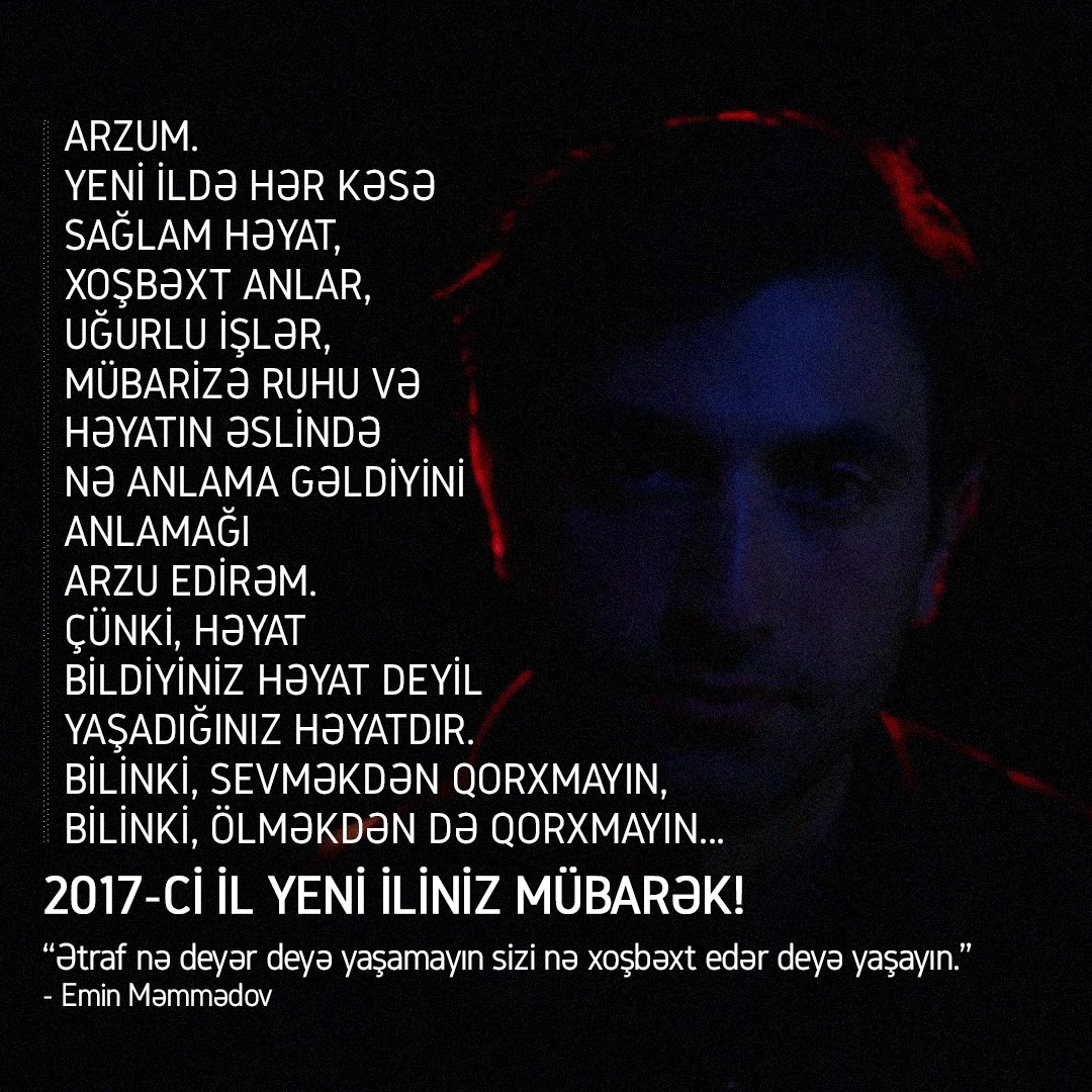 eminmammadov's tweet photo. #HappyNewYear 2017 “Ətraf nə deyər deyə yaşamayın sizi nə xoşbəxt edər deyə yaşayın.” -Emin Məmmədov #emWords #Baku #Azerbaijan #Canada #USA https://t.co/E3rtdaNiQh