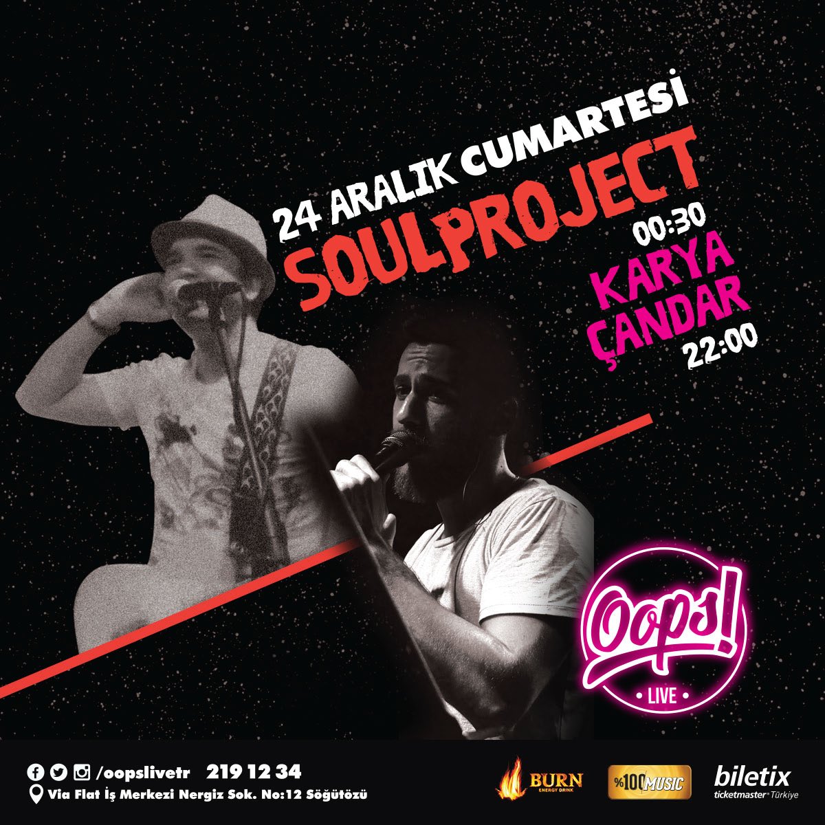 Bu akşam <a href="/KaryaCandar/">Karya Çandar</a> ile başlayan eğlence Soul Project ile devam edecek! #Oops #OopsLive #KaryaÇandar #SoulProject