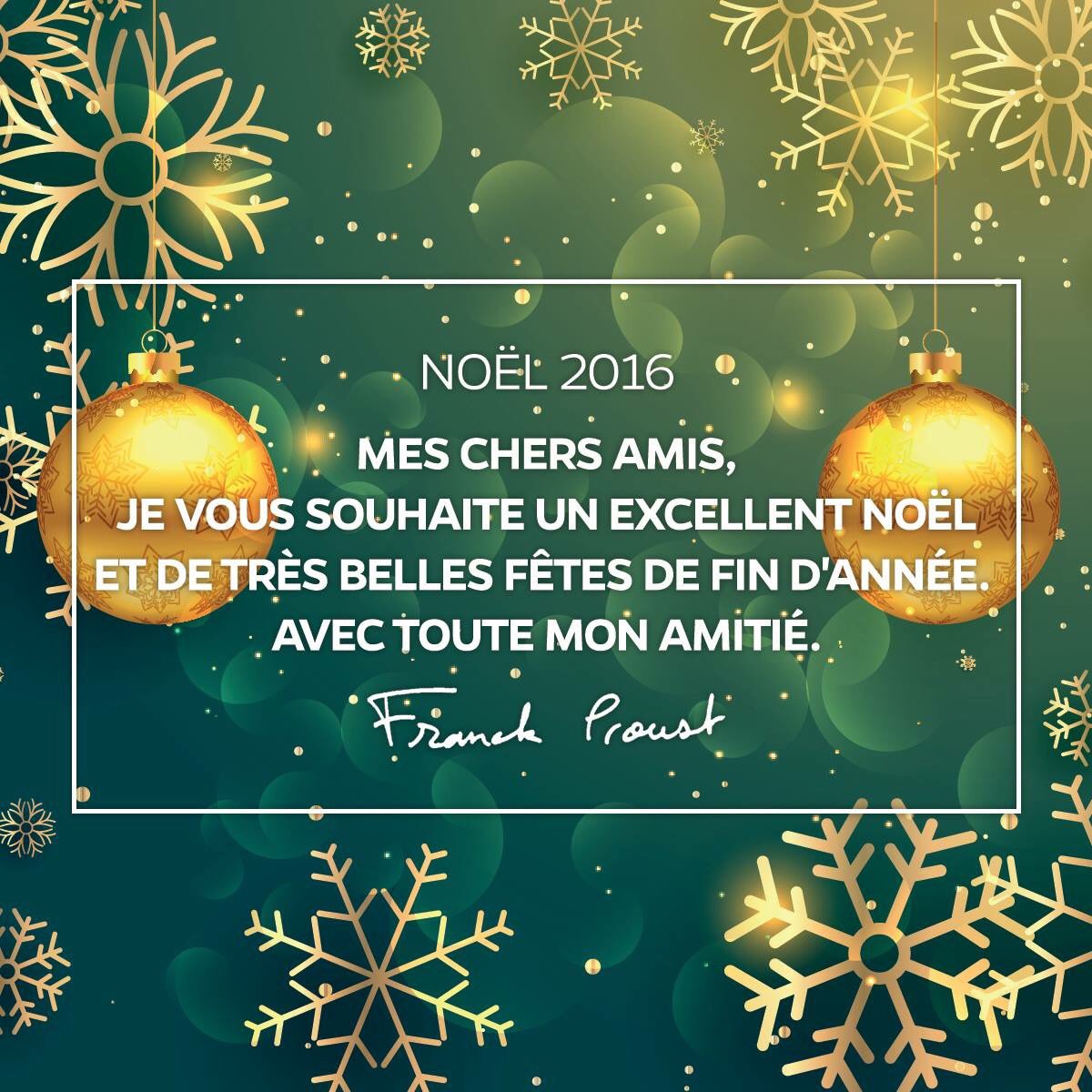 Franck Proust on X: Chers amis, Je vous souhaite un excellent #Noël et de  très belles fêtes de fin d'année. Avec toute mon amitié. FP #réveillon   / X