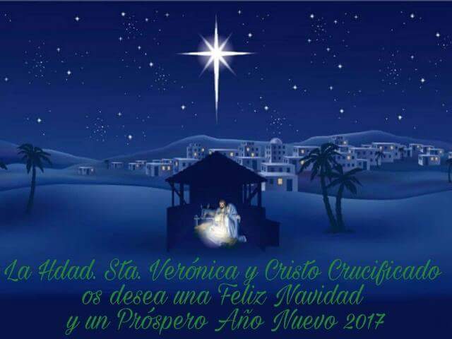 Nuestra agrupación musical Sta. Veronica  os desea una Feliz Navidad! Y próspero año 2017!!