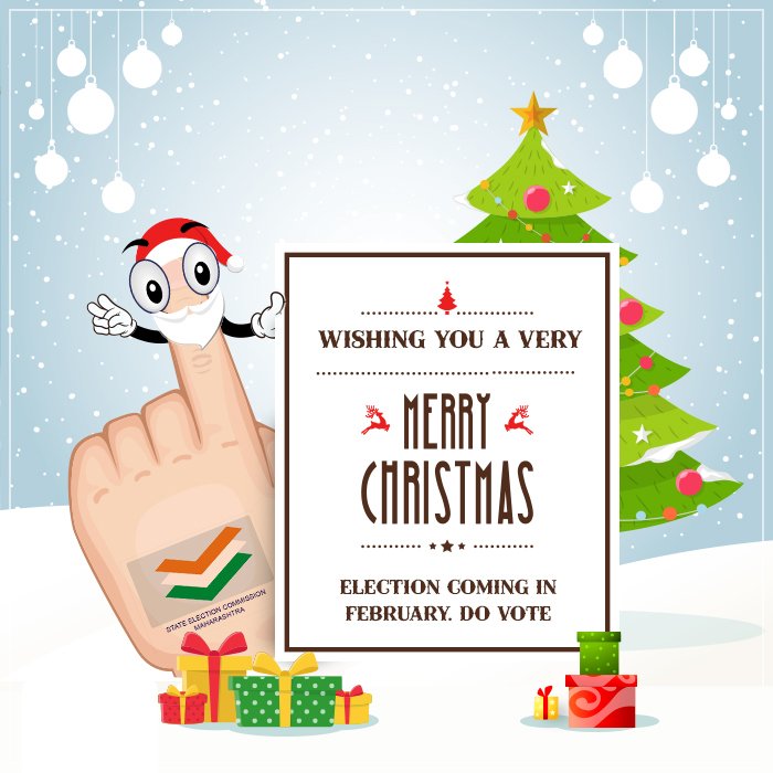 MaharashtraSEC's tweet photo. SEC Maharashtra wishes you a Merry Christmas! Remember to cast your vote without fail in the upcoming city elections. #VoteKarMumbai https://t.co/ZQXWUFz797