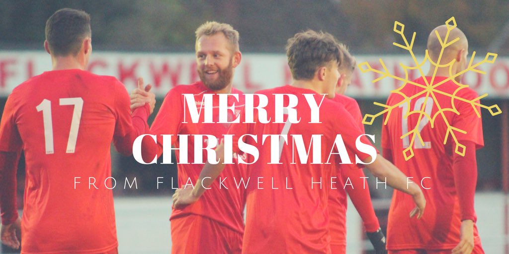 MERRY CHRISTMAS | A very Merry Christmas from everyone at <a href="/FHFC1907/">Flackwell Heath FC</a>. See you tomorrow! 🎄#OneClub #Heathens